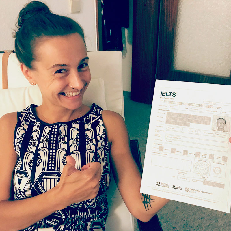 Радость моя после успешной сдачи IELTS была неописуема, особенно учитывая короткий срок на подготовку