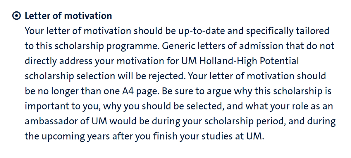 Маастрихтский университет просит указать в мотивационном письме на стипендию несколько вещей: почему она важна для&nbsp;кандидата, почему именно он или она достойны отбора и как будущий стипендиат сможет представлять стипендию в качестве амбассадора